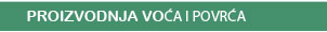 Proizvodnja voća i povrća